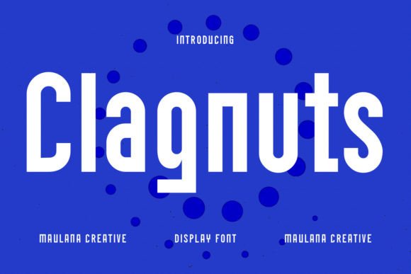 Clagnuts: A Bold Sans Serif Font for Modern Web Design and Digital Branding