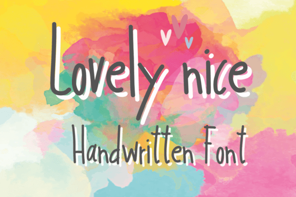 Exploring Lovely Nice: A Sweet Handwritten Font for Branding Projects