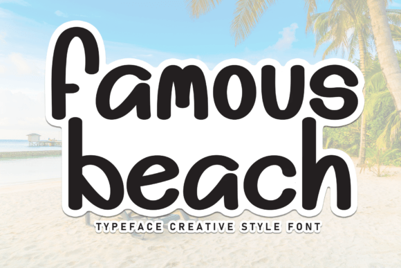 Famous Beach: A Sweet Script Font for Scroll-Stopping Digital Campaigns