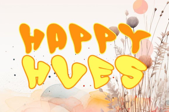 Happy Hues: The Display Font That Brings Energy to Campaign Visuals