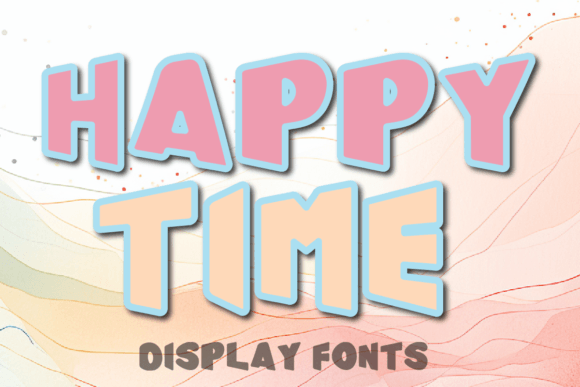 Happytimes Display Font: A Designer’s Review of This Joyful Typeface