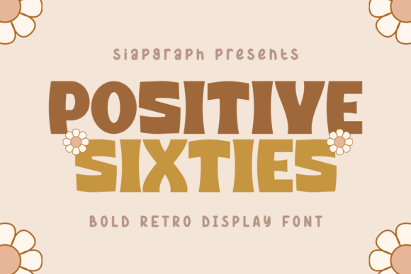 Positive Sixties: A Retro Display Font That Adds Personality to Every Maker Project
