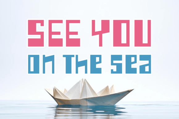 See You on the Sea: A Bold Display Font for Modern Business Branding
